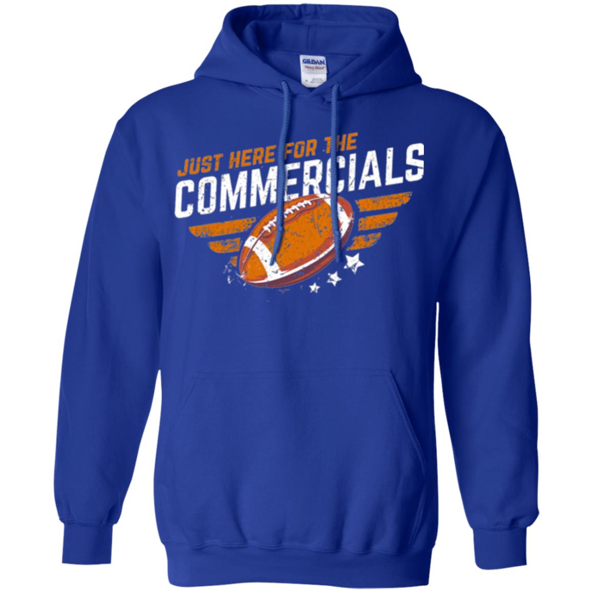 Football Lover T-shirt Just Here For The Commercials Royal