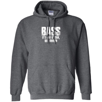 Funny Music T-shirt Bass It_s Like Guitar But Cooler Dark Heather