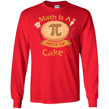 Math Is A Piece Of Pi Funny Pi Day T-shirt For Math Lover Red