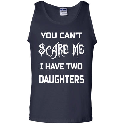 Daddy T-shirt You Can_t Scare Me I Have Two Daughters Navy