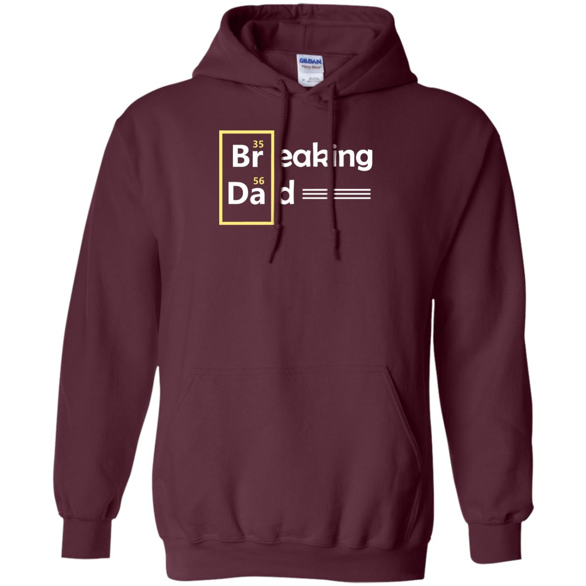 Breaking Dad Father_s Day Shirt Maroon