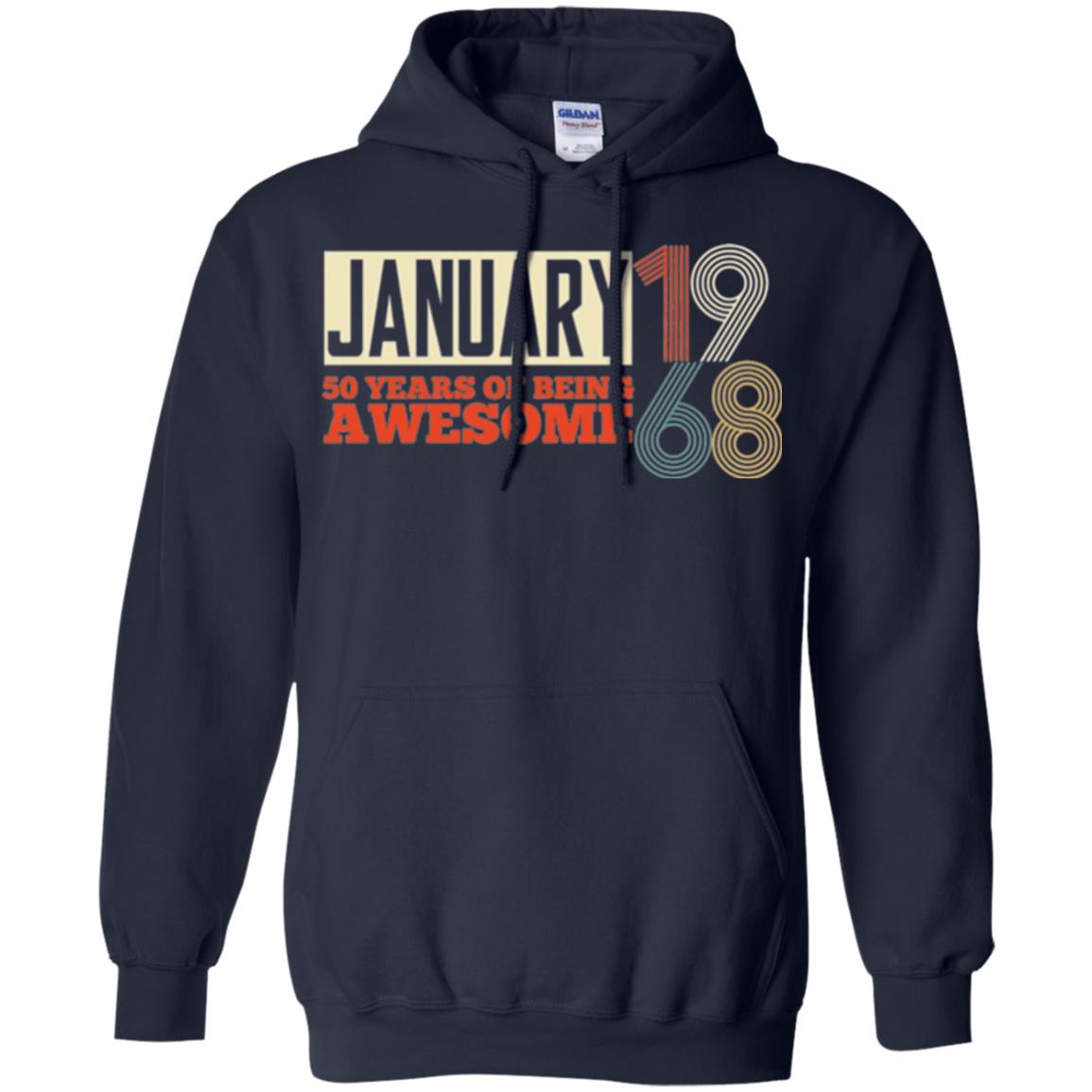 Birthday T-shirt January 1968 50 Years Of Being Awesome Navy