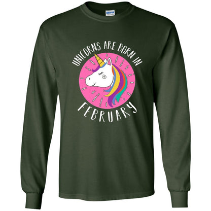 February Birthday T-shirt Unicorns Are Born In February