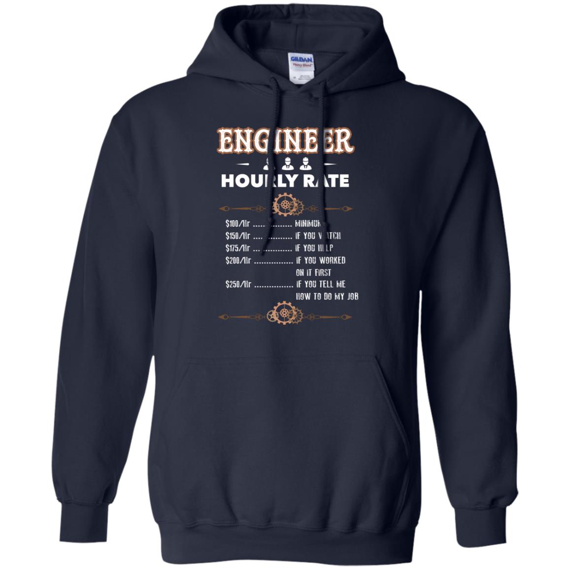 Engineer Hourly Rate Shirt For Mens Or Womens Navy