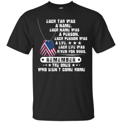Each Tag Was A Name. Each Name Was A Person. Each Person Was A Life Shirt Black