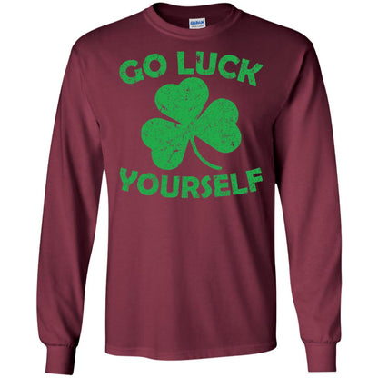 Go Luck Yourself St. Patrick_s Day T-shirt Maroon