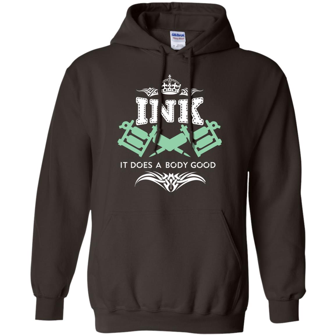 Ink It Does A Body Good Cool Gift Shirt For Tatto Lover Dark Chocolate