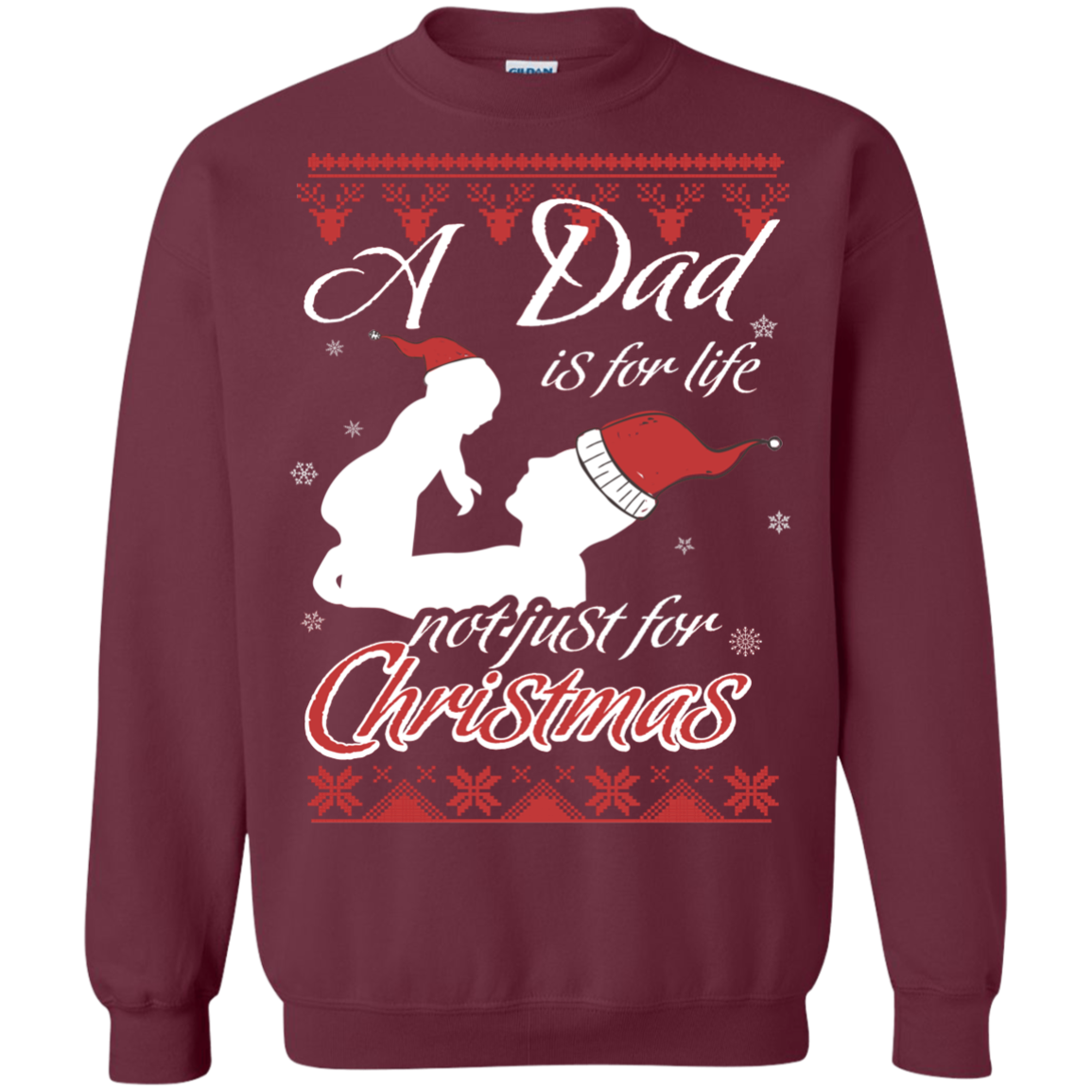 Family T-Shirt A Dad Is For Life Not Just For Christmas Maroon