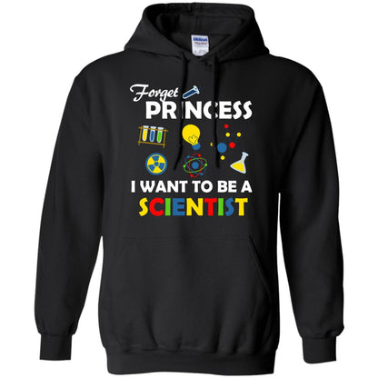 Forget Princess I Want To Be A Scientist Black