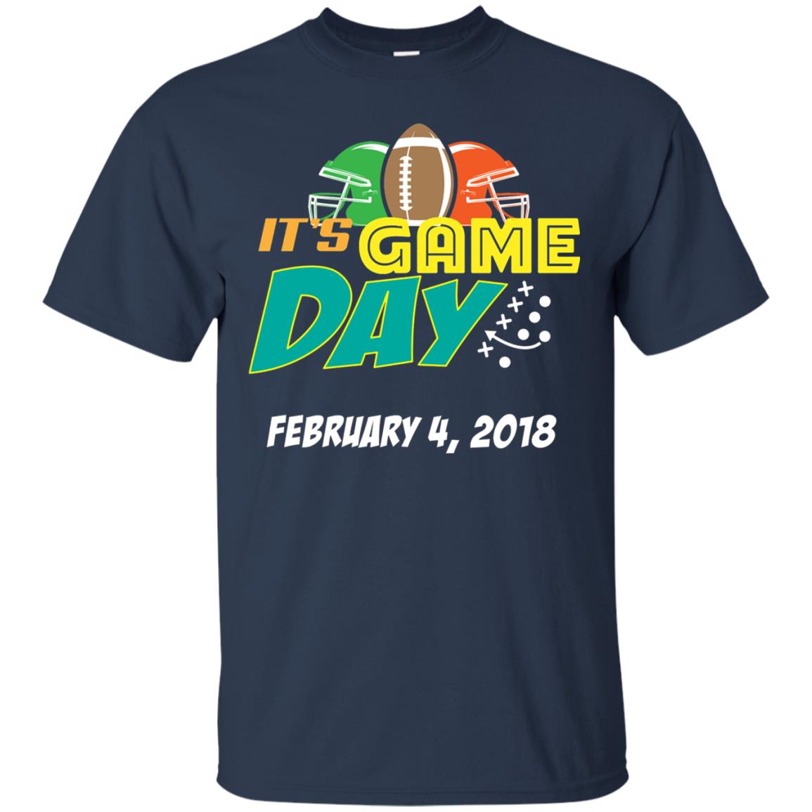 Football Lover T-shirt It_s Game Day February 4 2018 Navy