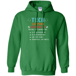 Tech Support Checklist Before You Bother Me ShirtG185 Gildan Pullover Hoodie 8 oz.
