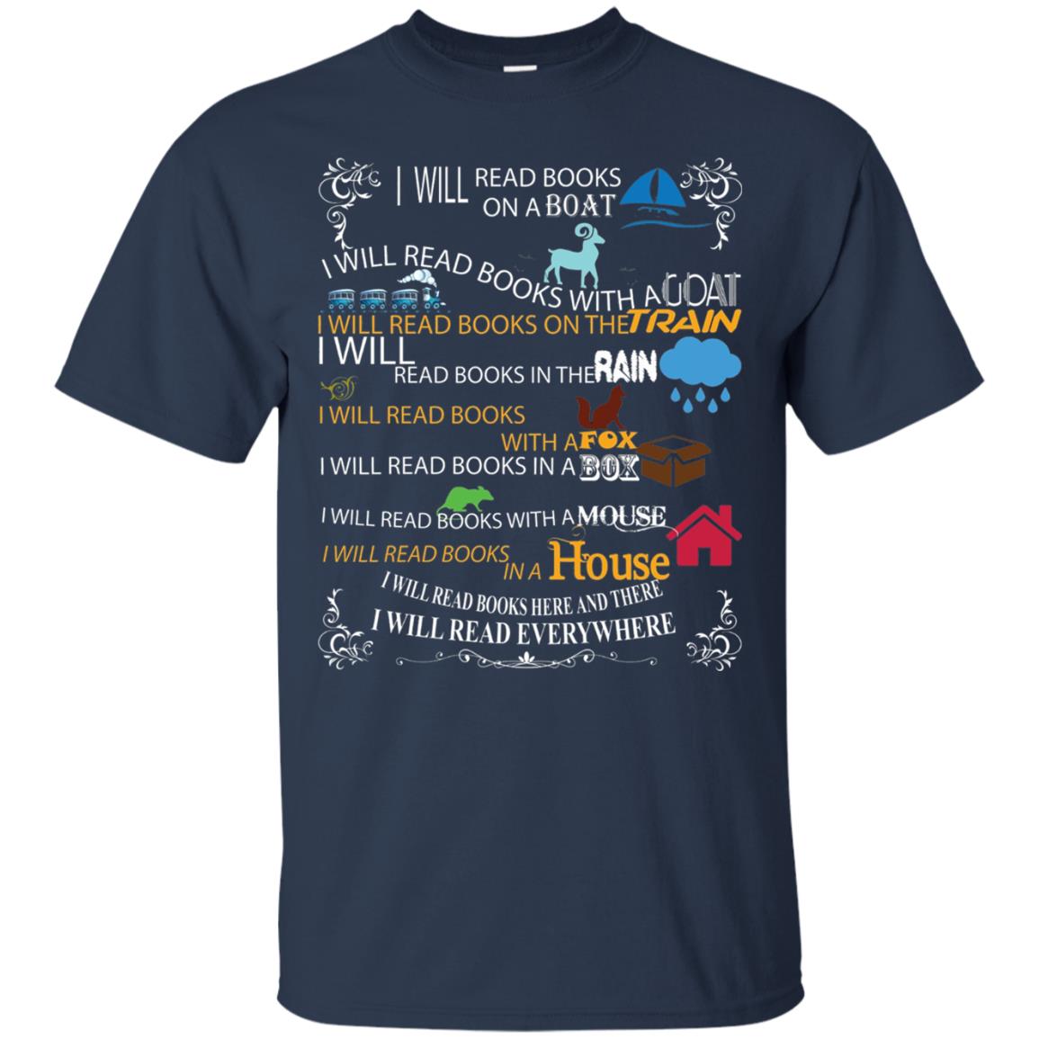 I Will Read Books On A Boat And Everywhere Bookworm T-shirt Navy