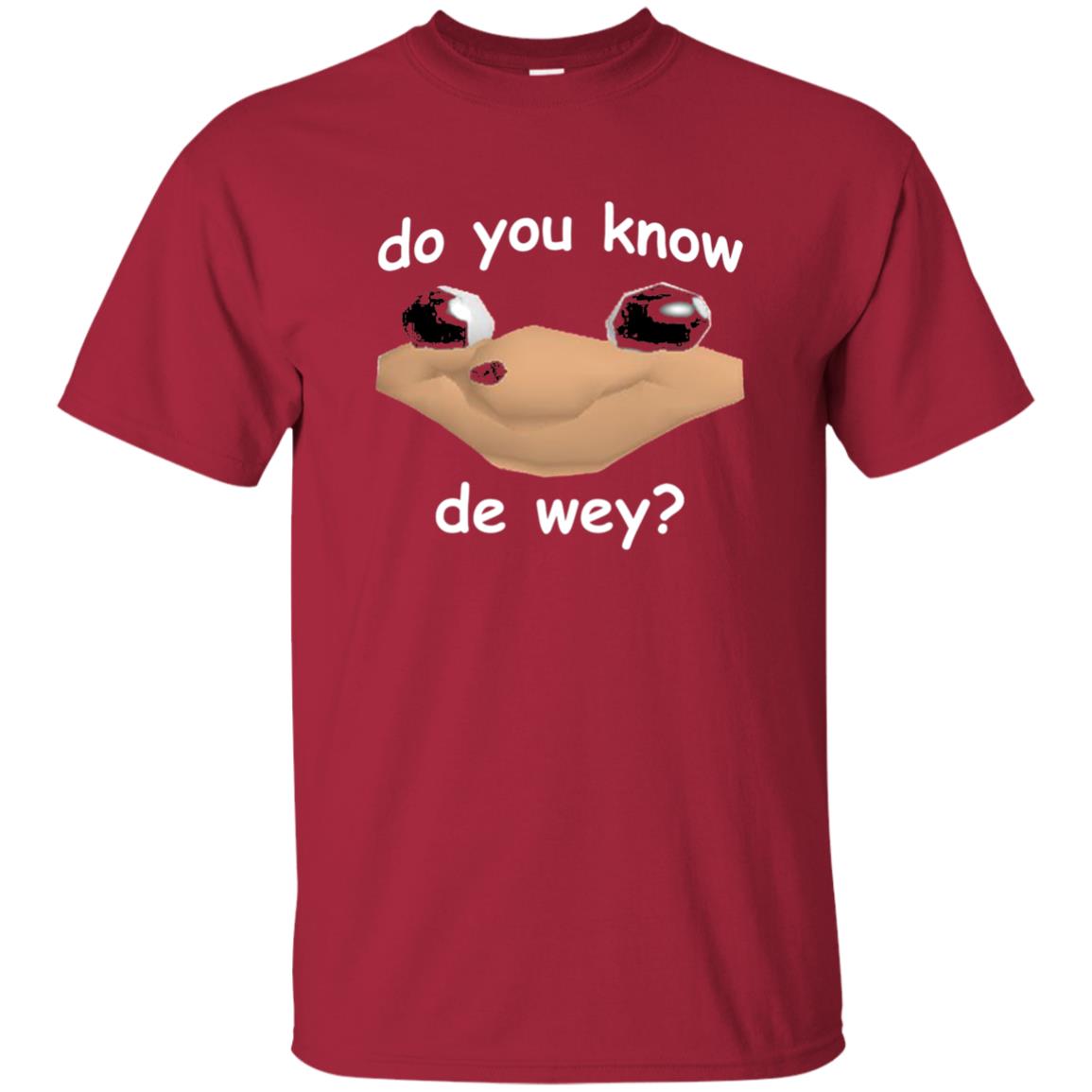 Ugandan Meme T-shirt Do You Know De Way Cardinal