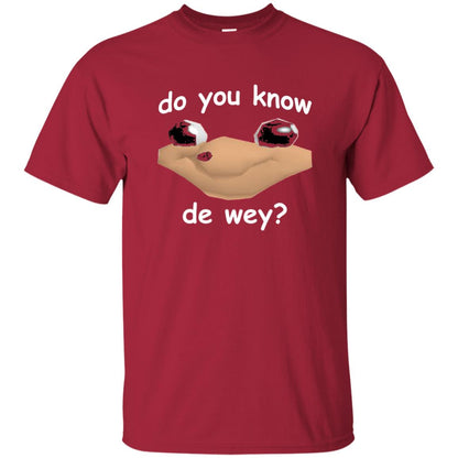 Ugandan Meme T-shirt Do You Know De Way Cardinal