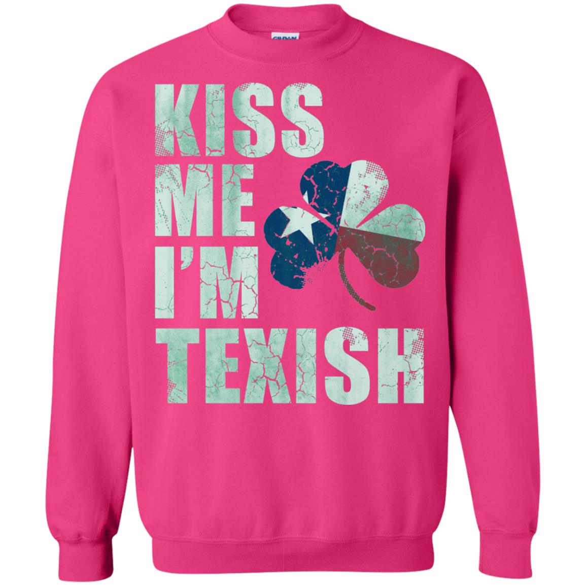 Kiss Me I_m Texish St. Patrick_s Day T-shirt Heliconia