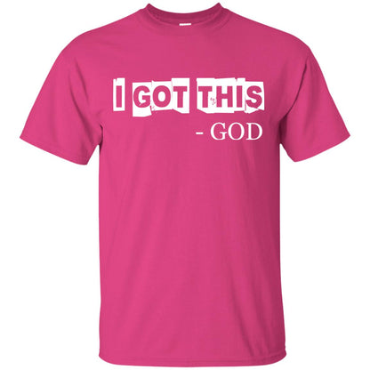 I Got This God Christian T-shirt Heliconia