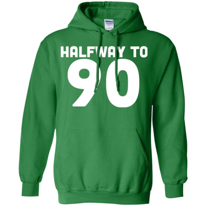 Funny 45th Birthday Funny T-shirt Halfway To 90 Irish Green