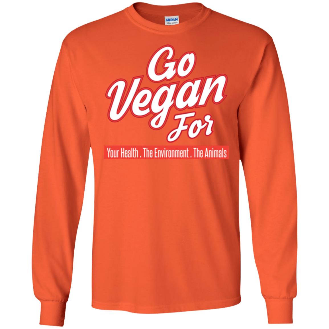 Vegetarian T-shirt Go Vegan For Your Health The Environment The Animals Orange
