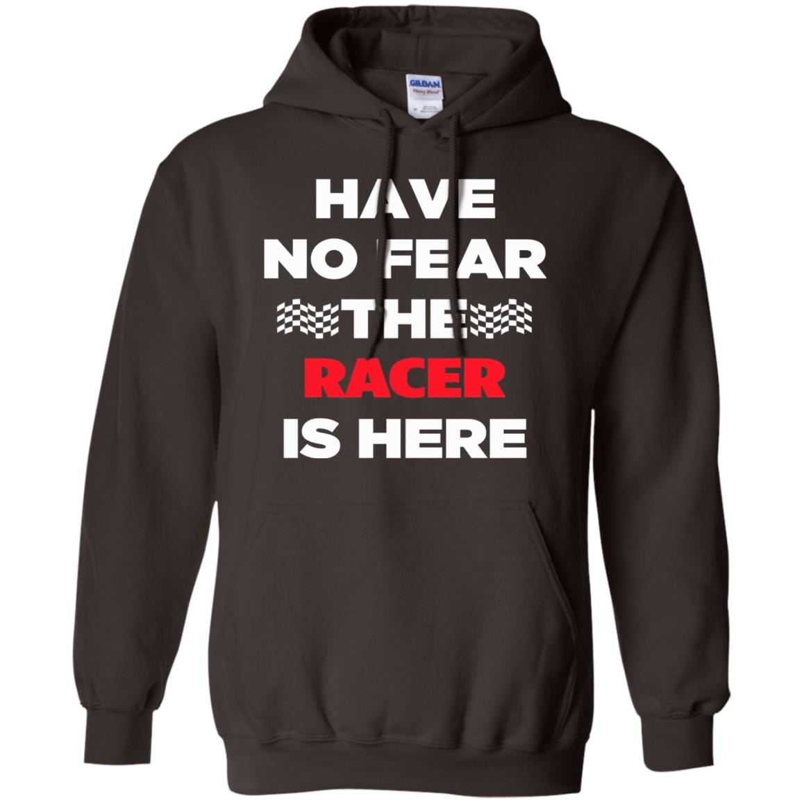 Racing Lover T-shirt Have No Fear The Racer Is Here Dark Chocolate