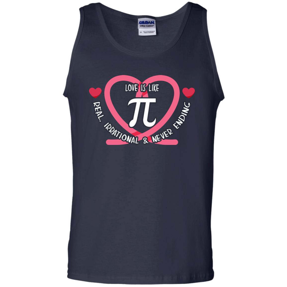 Pi Day T-shirt Love Is Like Pi Real Irrational And Never Ending Navy