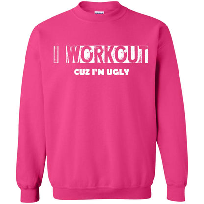 Gymer T-shirt I Workout Cuz I'm Ugly Heliconia