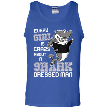 Every Girl Is Crazy About A Shark Dressed Man Royal