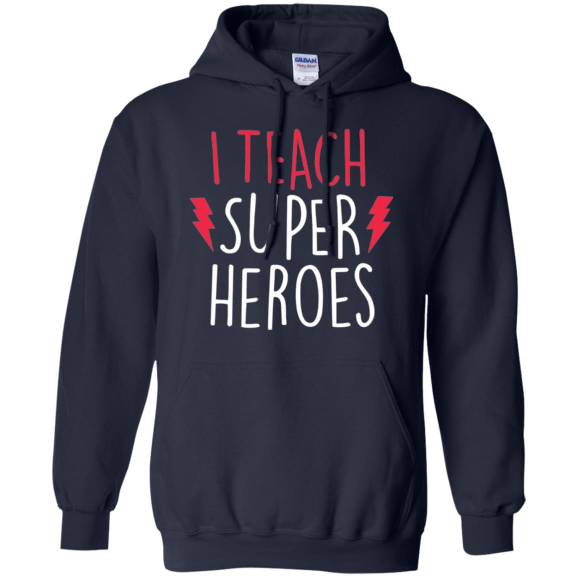Cute Teacher T-shirt I Teach Super Heroes Navy