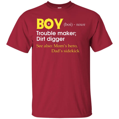 Boy Definition Trouble Maker Dirt Digger Shirt Cardinal