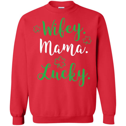 Wifey Mama Lucky Mom St Patricks Day T-shirt Red