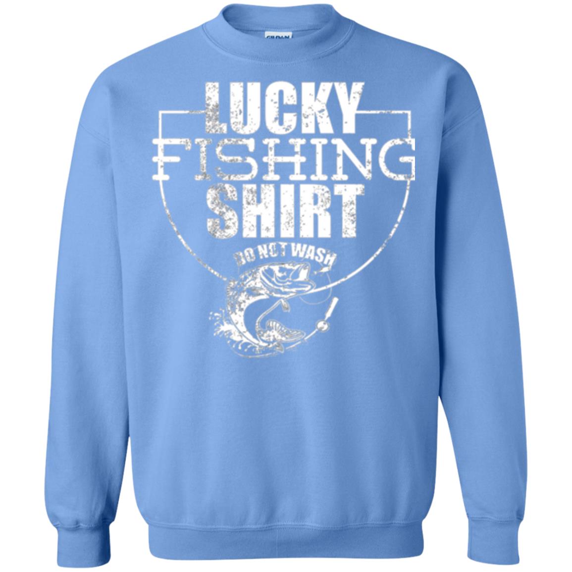Fisherman T-shirt Lucky Fishing Shirt Do Not Wash Carolina Blue