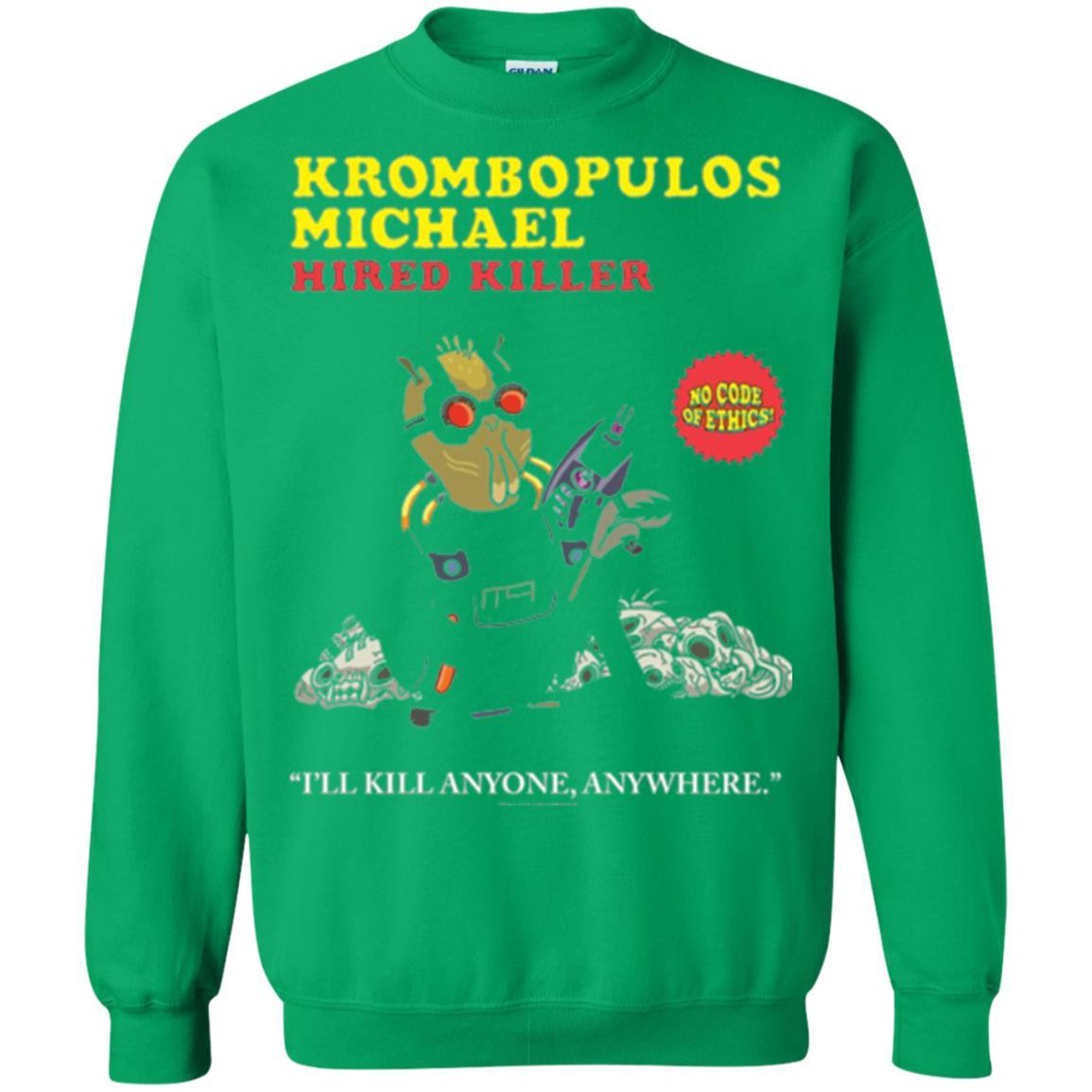 Film T-shirt Krombopulos Michael Hired Killer Irish Green