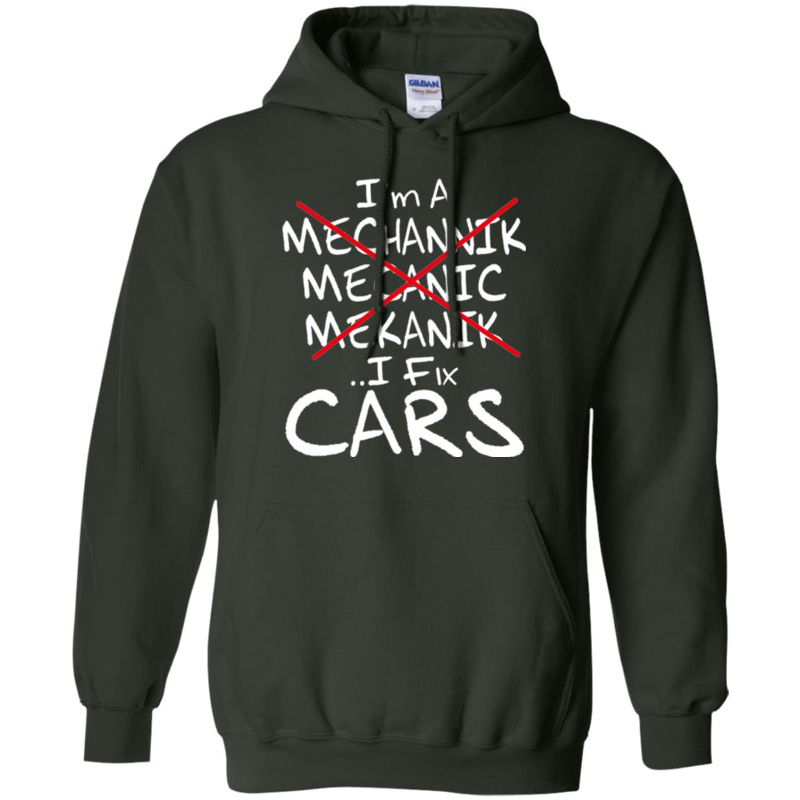 Mechanic T-shirt I Fix Cars Forest Green