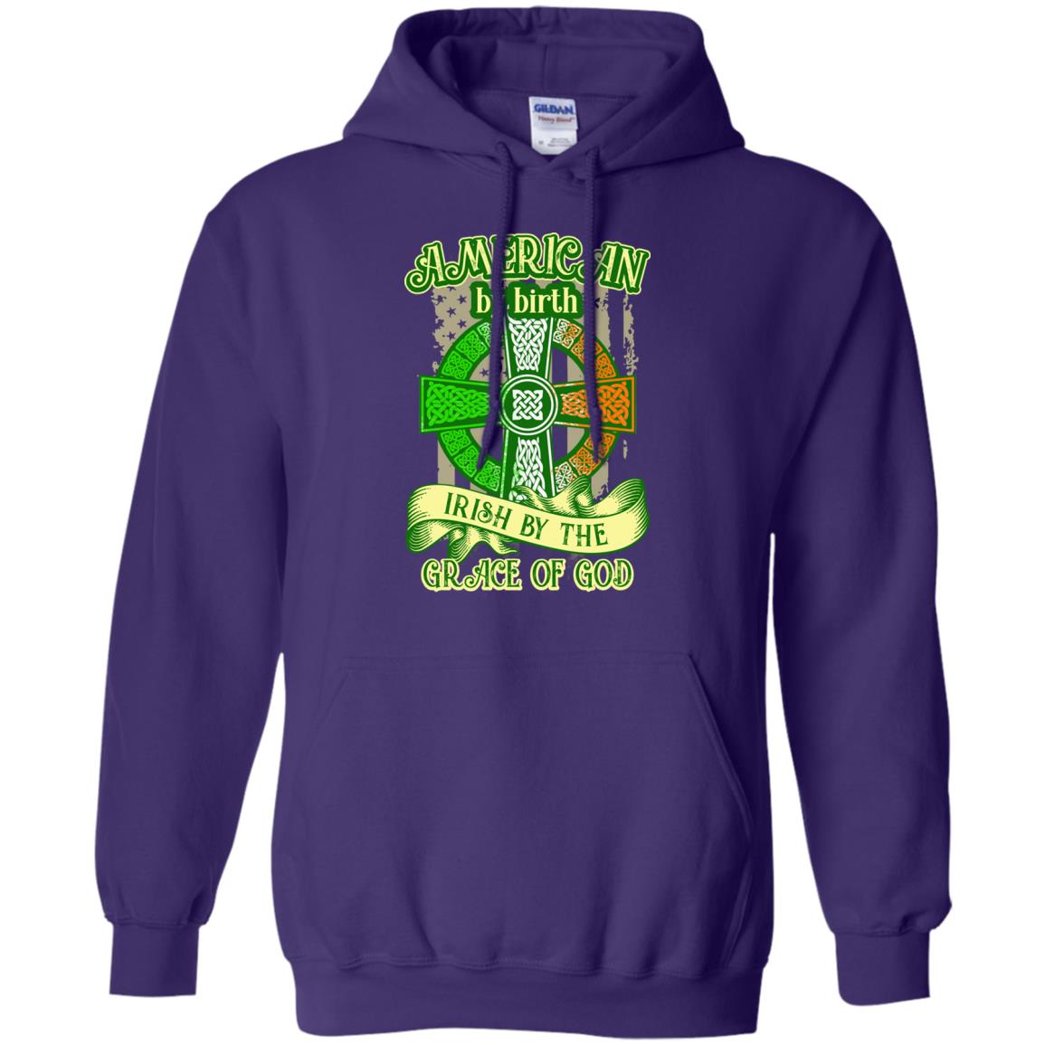 American By Birth Irish By The Grace Of God Shirt Saint Patrick_s Day Purple