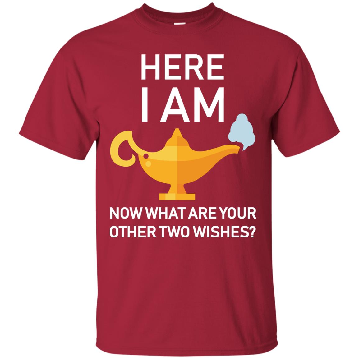 Here I Am Now What Are Your Other Two Wishes Lamp Shirt Cardinal