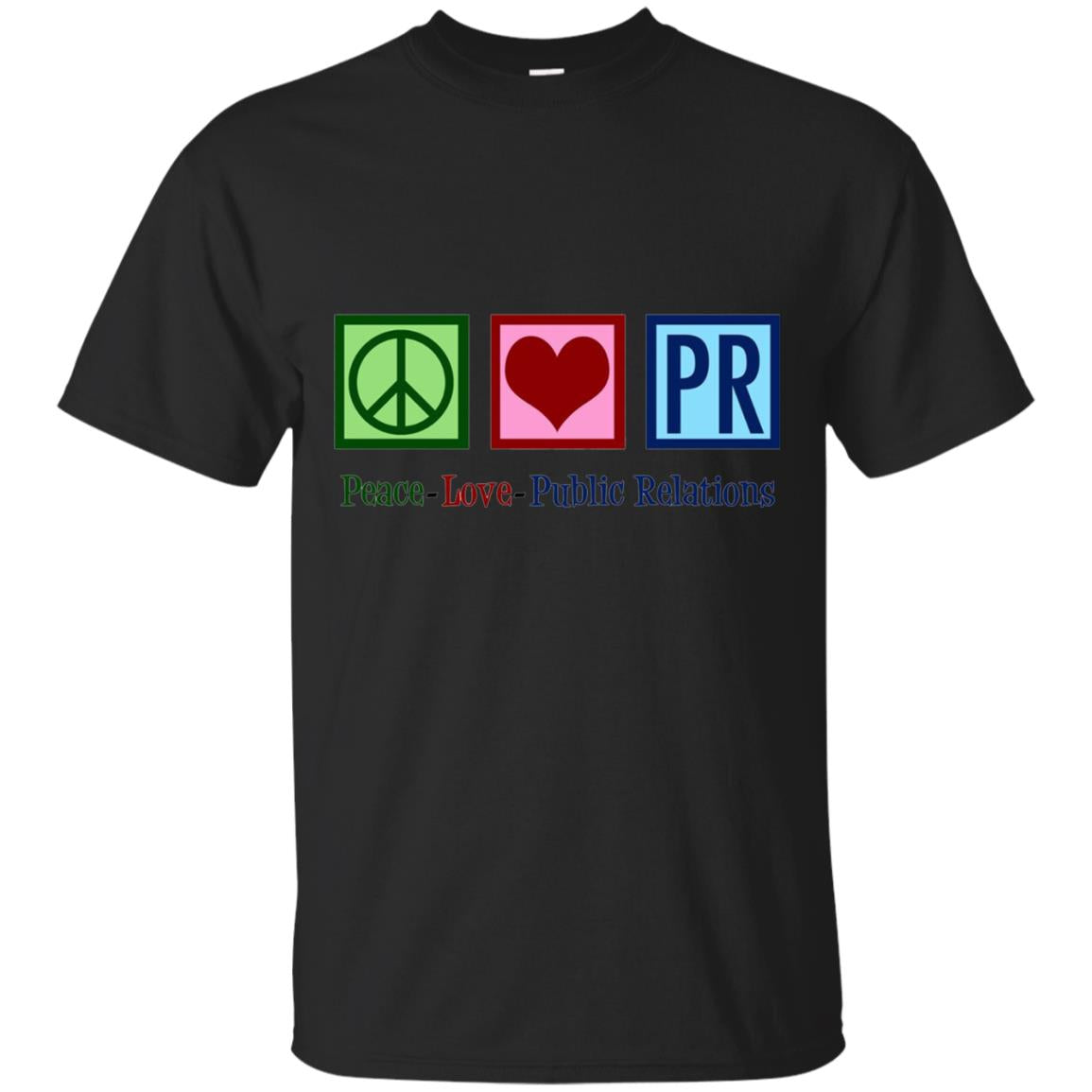 Cool Pr Public Relations T-shirt Black