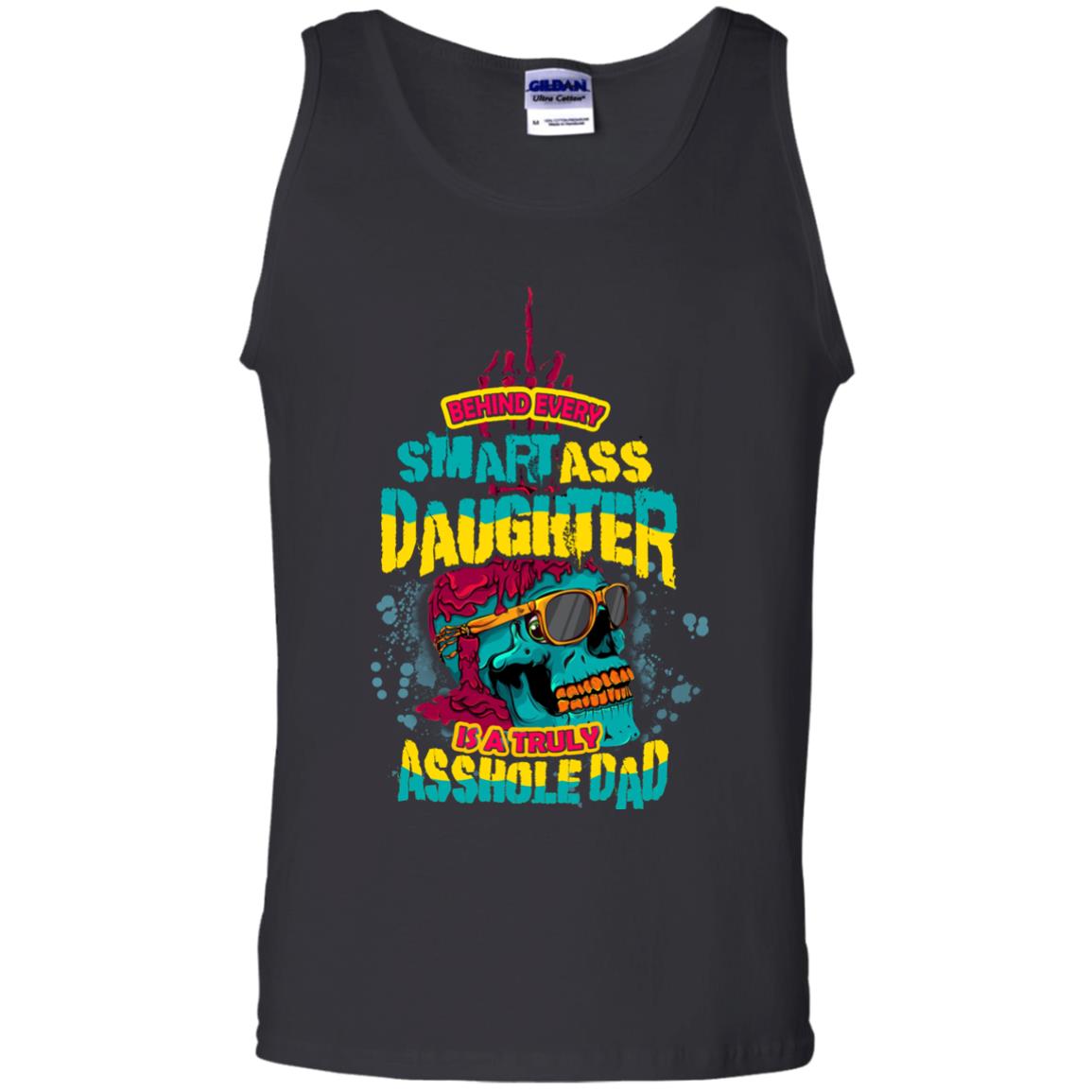 Behind Every Smart Daughter Is A Truly Dad Family Shirt Black