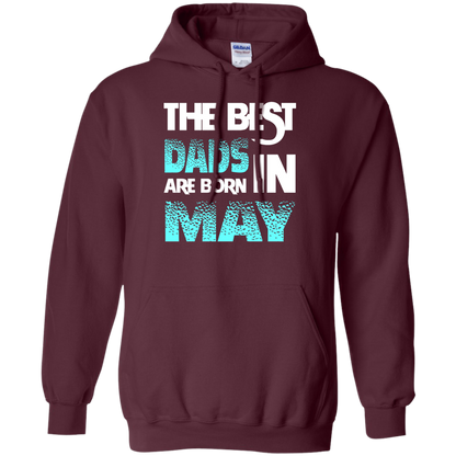 Daddy T-shirt The Best Dads Are Born In May Maroon