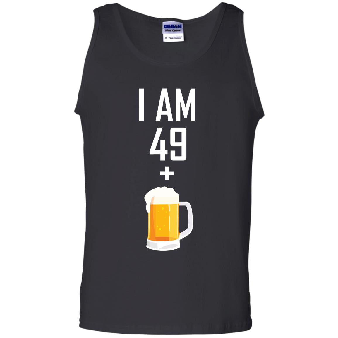 I Am 49 Plus 1 Beer 50th Birthday ShirtG220 Gildan 100% Cotton Tank Top