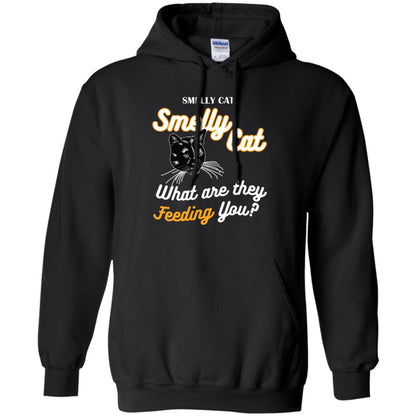 Smelly Cat What Are They Feeding You Cat Lovers Shirt Black