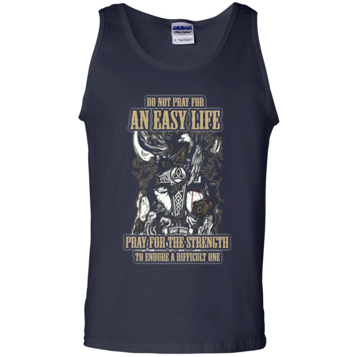 Do Not Pray For An Easy Life T-shirt Navy