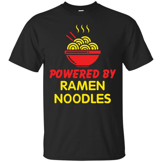 Powered By Ramen Noodles Gift Shirt For Ramen Lover Black