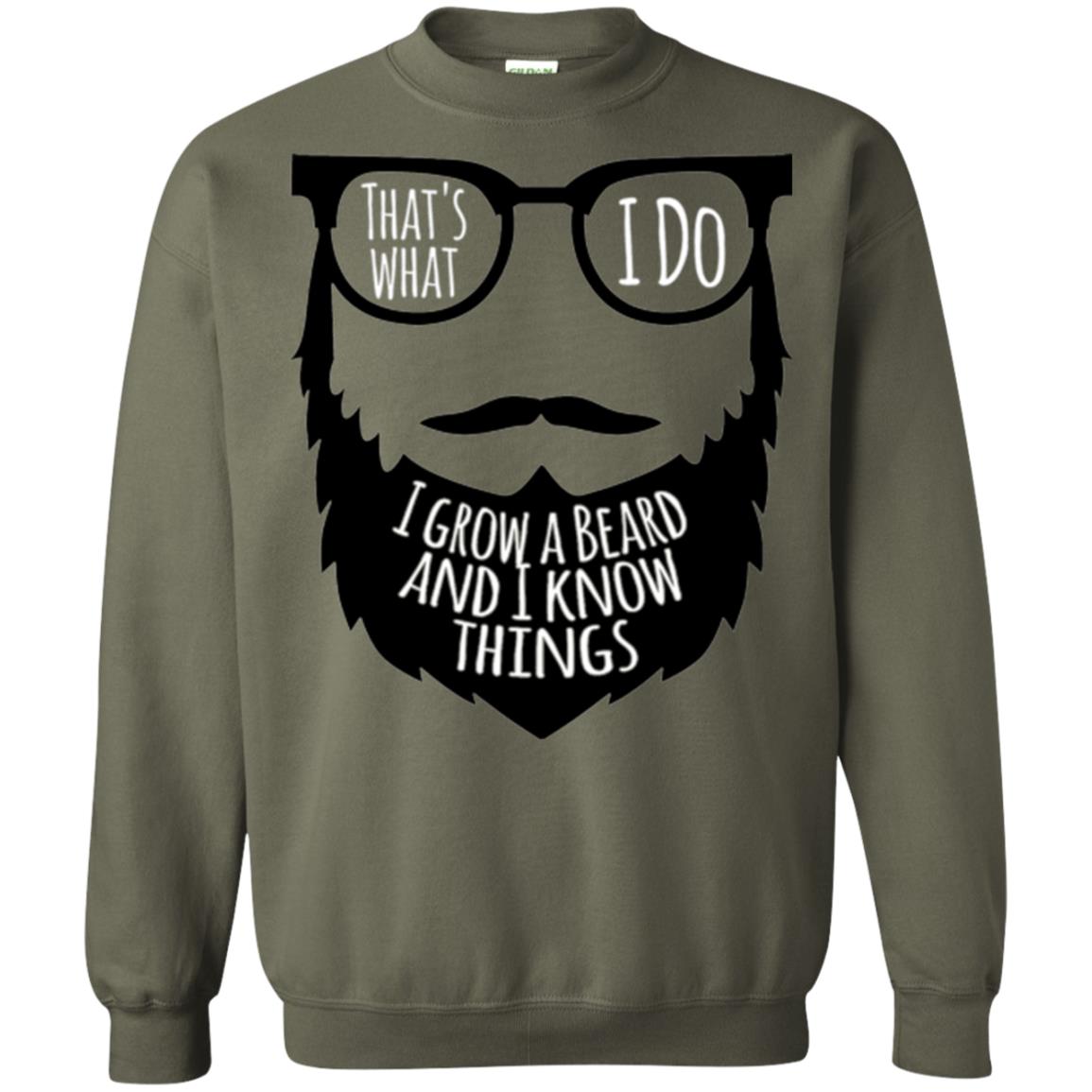 Bread Man T-shirt That_s What I Do I Growl A Bread And I Know Things Military Green