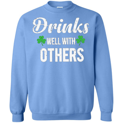 Drinks Well With Others St. Patrick_s Day T-shirt Carolina Blue
