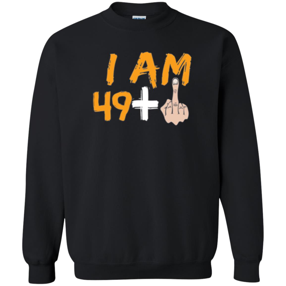 50th Birthday T Shirt I Am 49 Plus Black