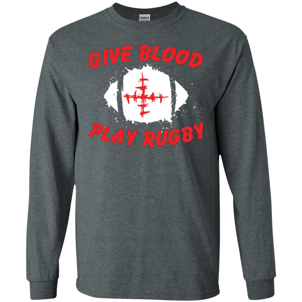 Football Lover T-shirt Give Blood Play Rugby Dark Heather