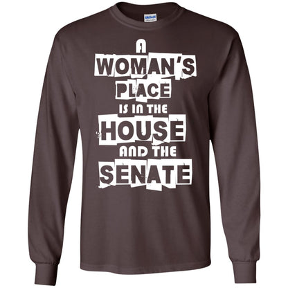 Women's Right T-shirt A Woman's Place Is In The House And The Senate Dark Chocolate