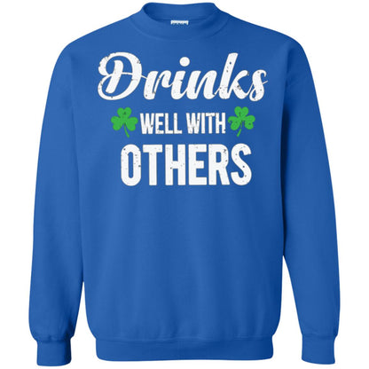 Drinks Well With Others St. Patrick_s Day T-shirt Royal
