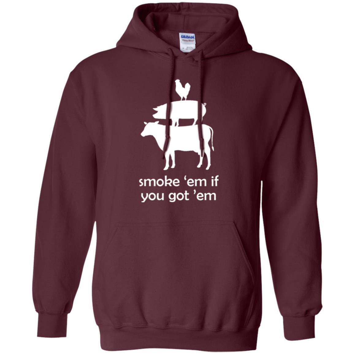 Funny Bbq T-shirt Smoke 'em If You Got 'em Maroon