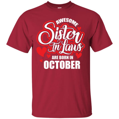 Octorber T-shirt Awesome Sister In Laws Are Born In October Cardinal