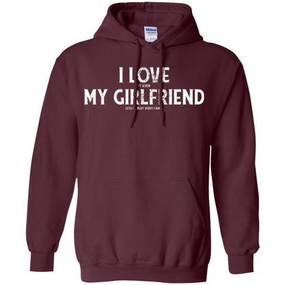 Funny Gamer T-shirt I Love My Girlfriend Lets Me Play Video Games Maroon